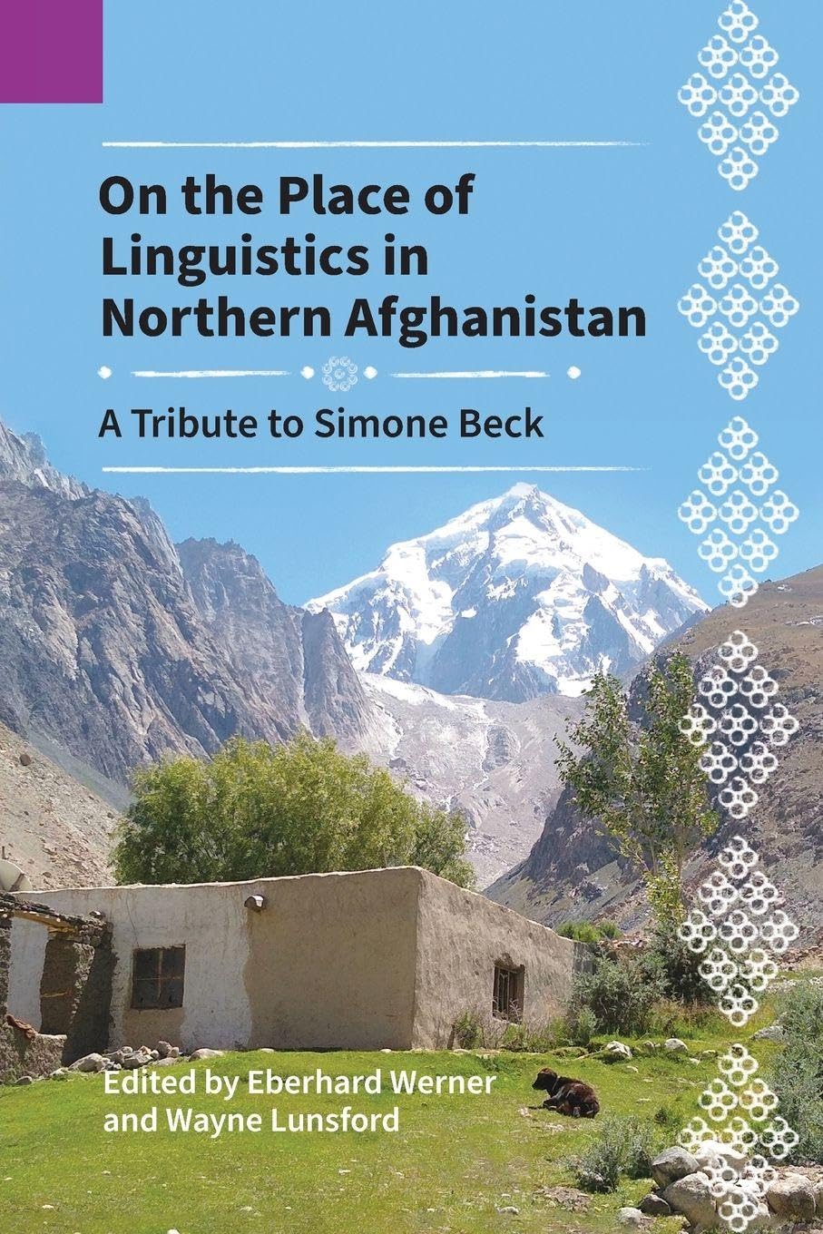 On the Place of Linguistics in Northern Afghanistan (Publications in Linguistics, Band 156)