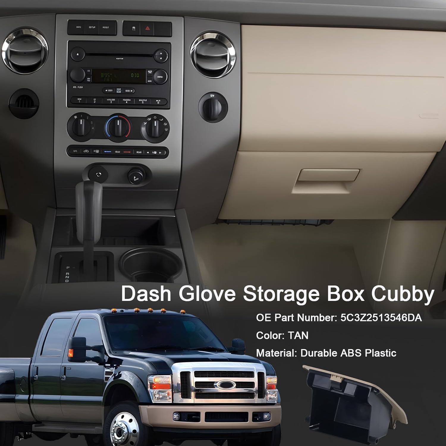 5C3Z-2513546-DC Dash Glove Storage Box Cubby Fit for Ford F-250 F-350 F-450 F-550 Super Duty 2005 2006 2007 Storage Compartment TAN