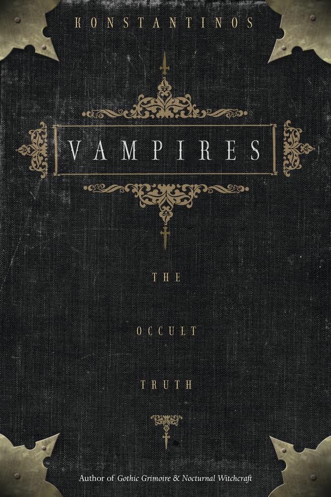 Vampires: The Occult Truth (Llewellyn truth about series)
