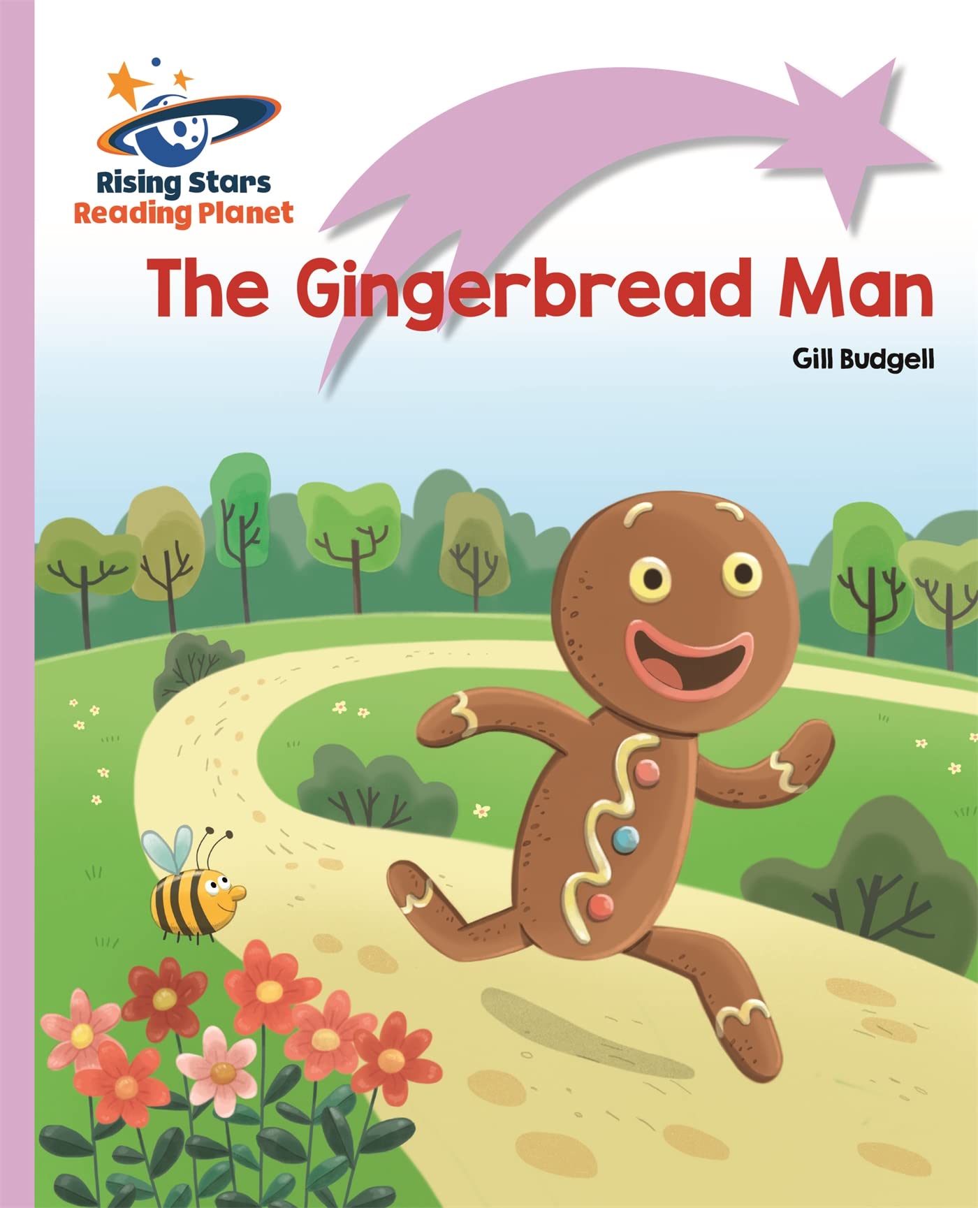 Reading Planet - The Gingerbread Man - Lilac Plus: Lift-off First Words (Rising Stars Reading Planet)
