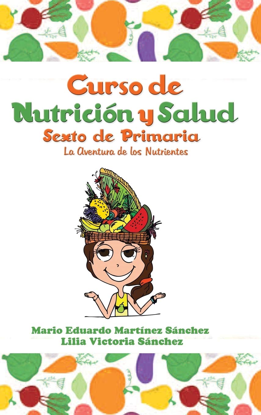 Curso de Nutrición y Salud: La Aventura de los Nutrientes