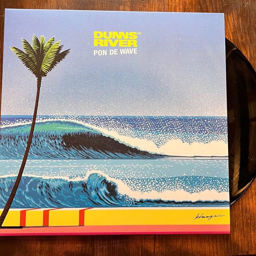 Pon De Wave / Dunns  どんずりばー LP レコード LP盤 Pon De Wave - どんずりばー (DUNNS RIVER)｜Medz Music
