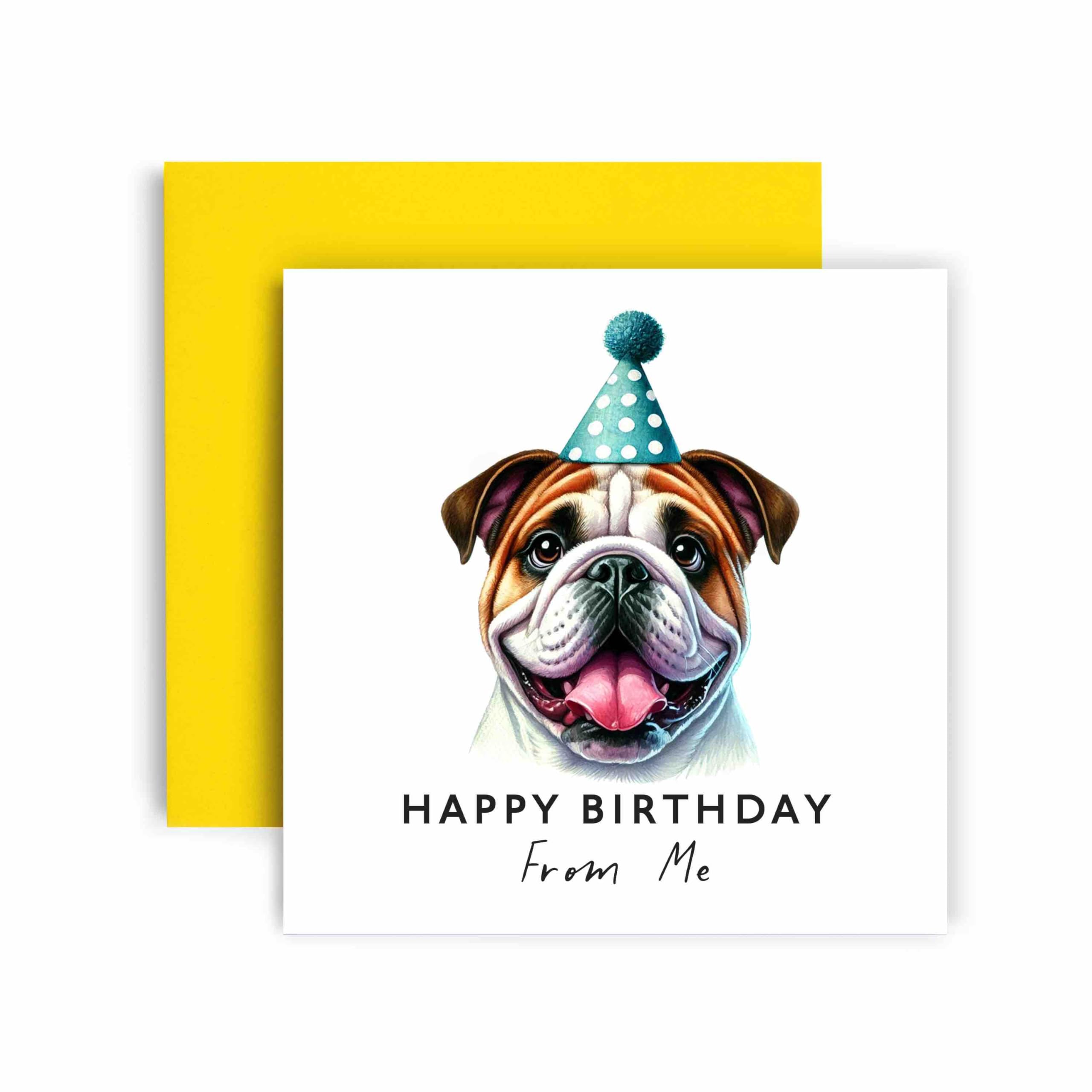 Huxters Birthday Card from the Dog – Bulldog - Happy Birthday to Dog Mum and Dog Dad – Birthday Card from the Dog to Friends Family First Birthday (