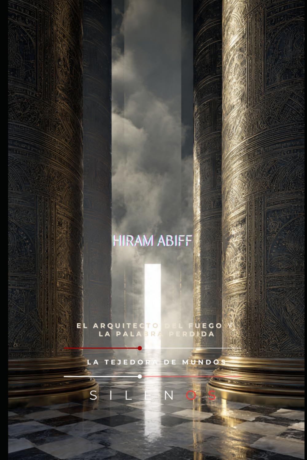 HIRAM ABIFF: El Arquitecto del Fuego y la Palabra Perdida (Illuminati)