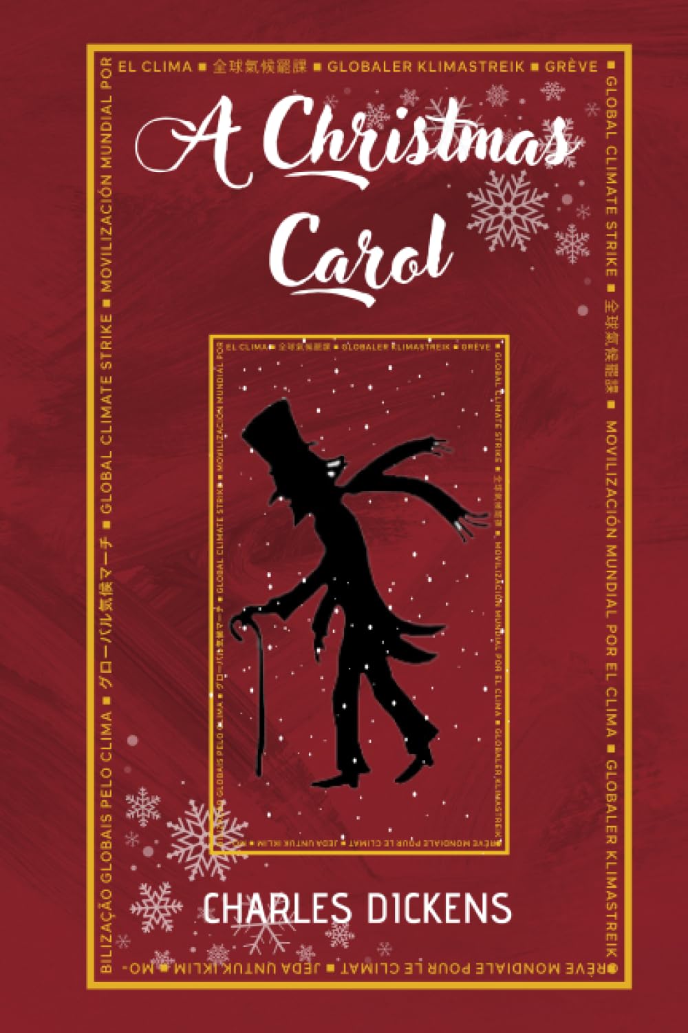 A CHRISTMAS CAROL By CHARLES DICKENS ILLUSTRATED BY GEORGE ALFRED WILLIAMS