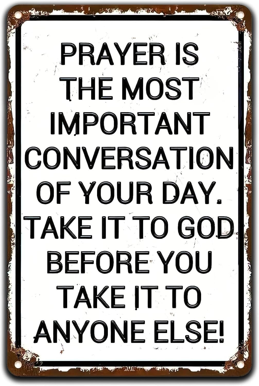 SMAZDFXX Christian God Prayer Is The Most Important Conversation of Your Day Vintage Tin Sign Motivational Religious Metal Wall Art for Home Church Prayer Room Office Chapel Decor 12"x16"