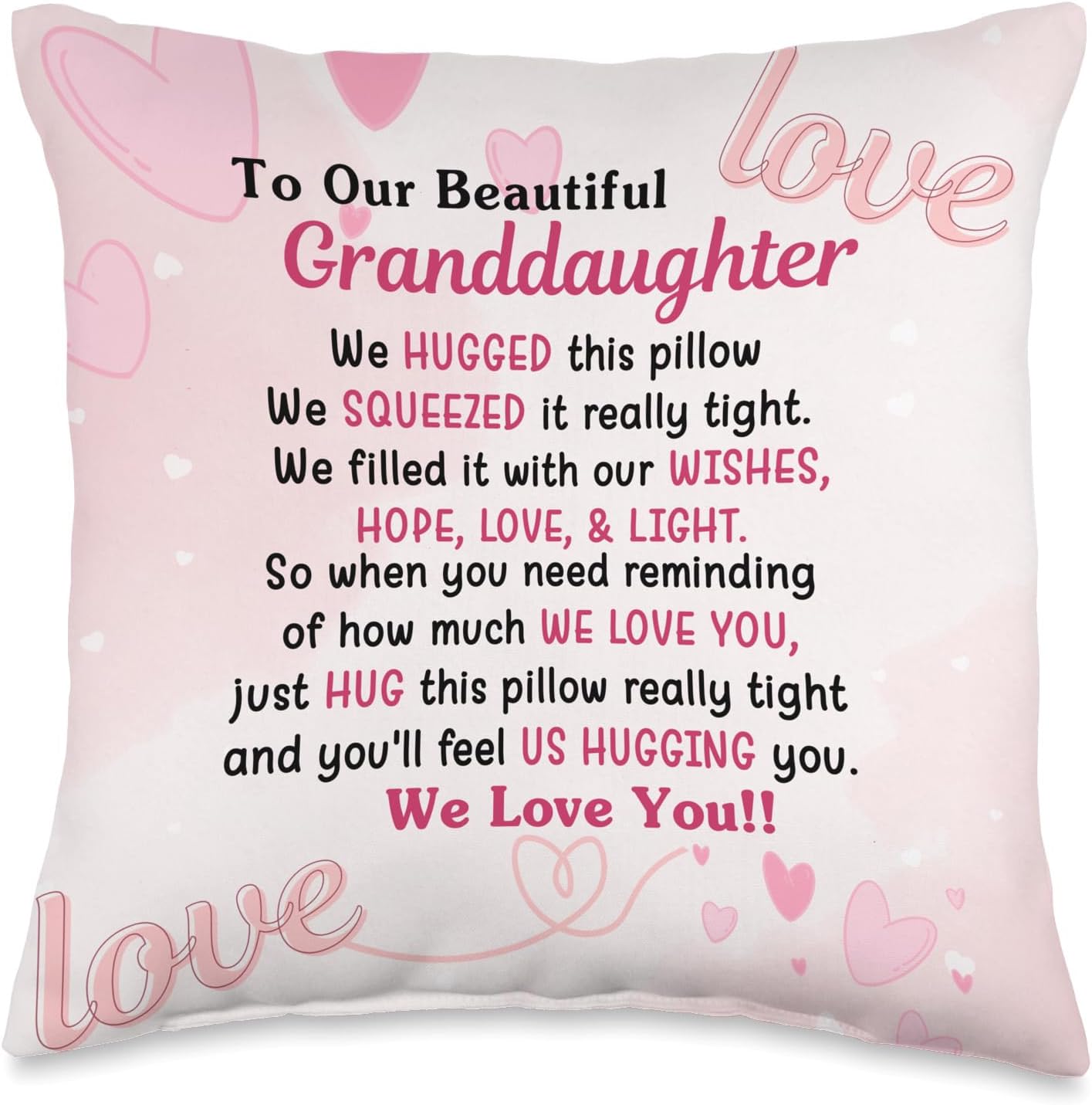 To Our Beautiful Granddaughter We Hugged This Soft Pillow Throw Pillow