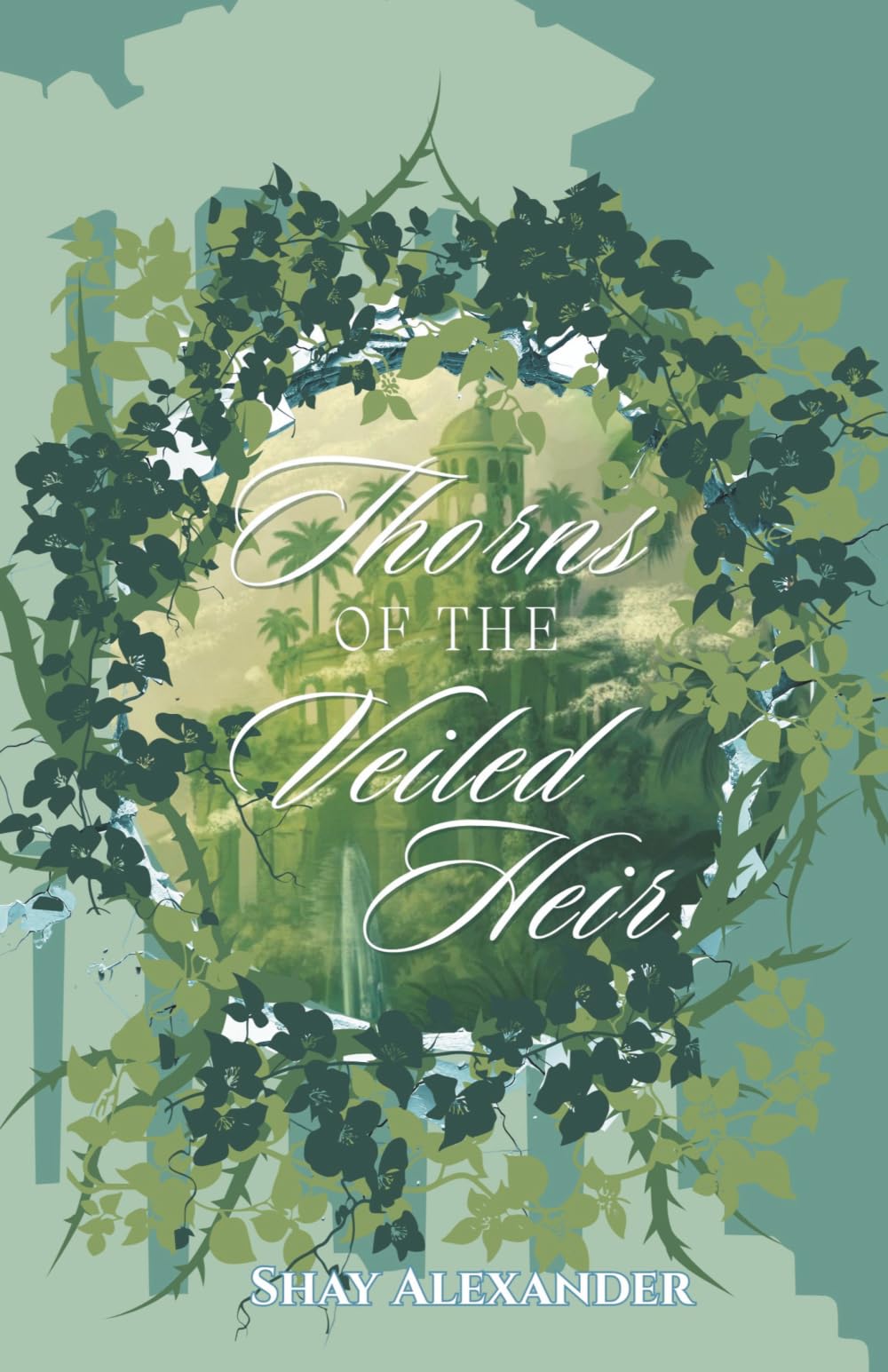 Thorns of the Veiled Heir