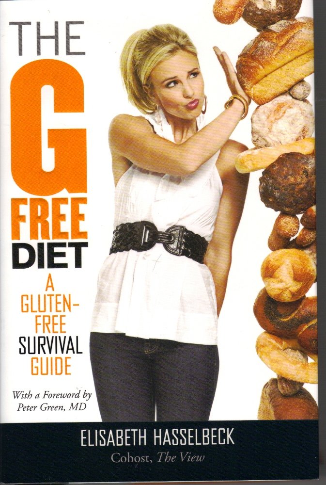 Cover of The G-Free Diet: A Gluten-Free Survival Guide