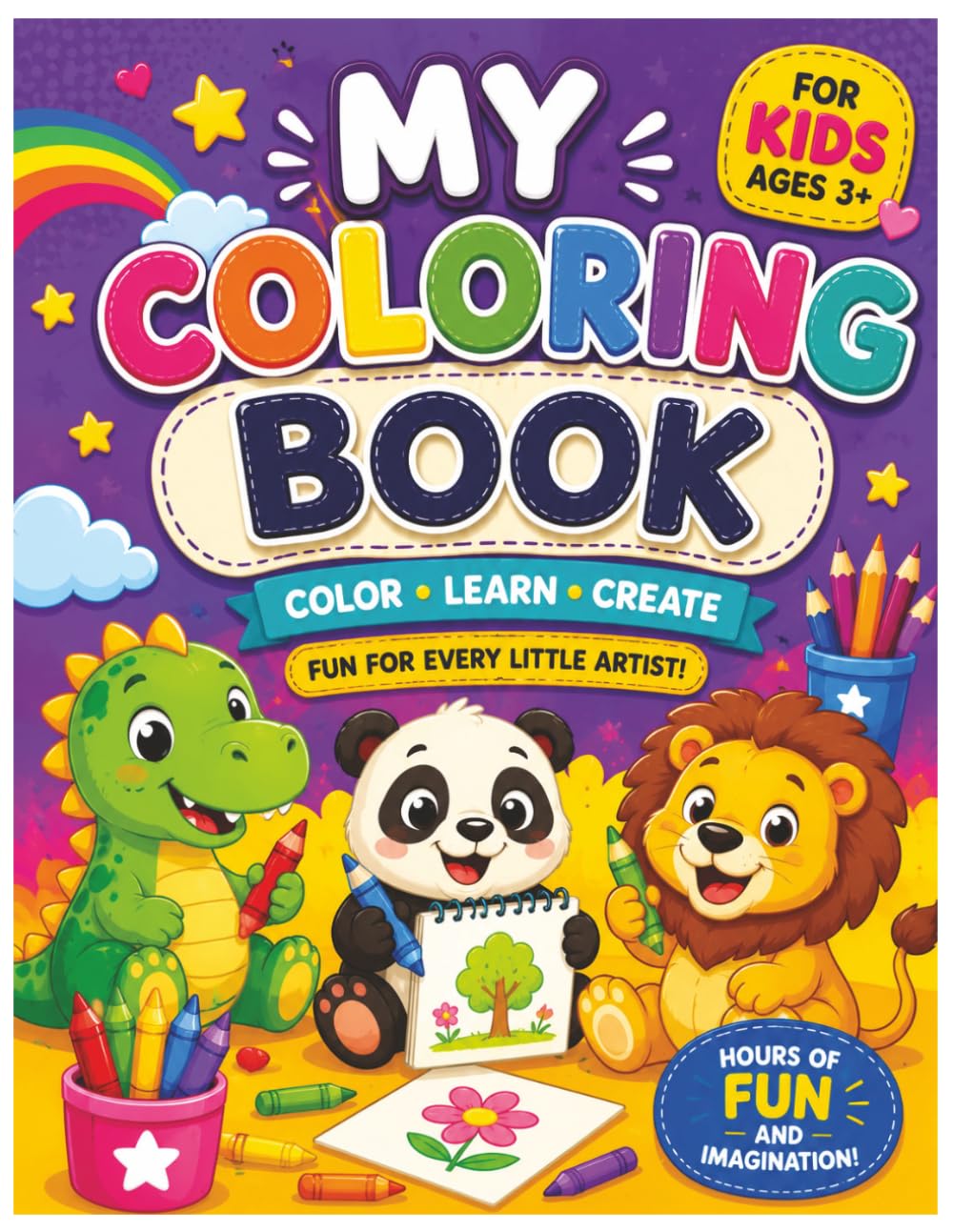 My Coloring Book: Spark your child’s creativity with this fun-filled coloring book