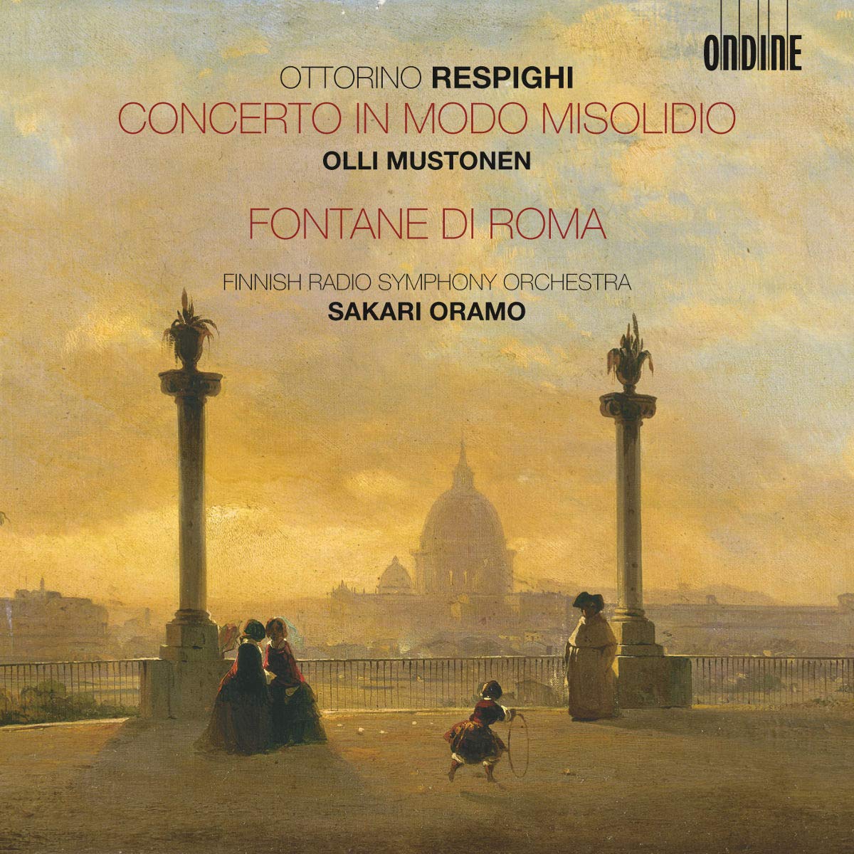 Respighi: Concerto In Modo Misolidio/ Fontane Di Roma