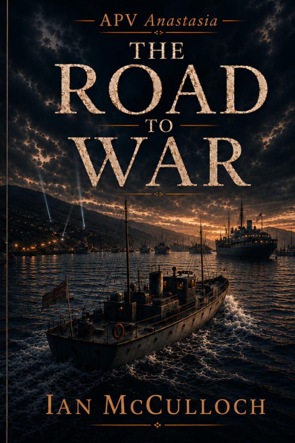 The Road to War (War on the Clyde)