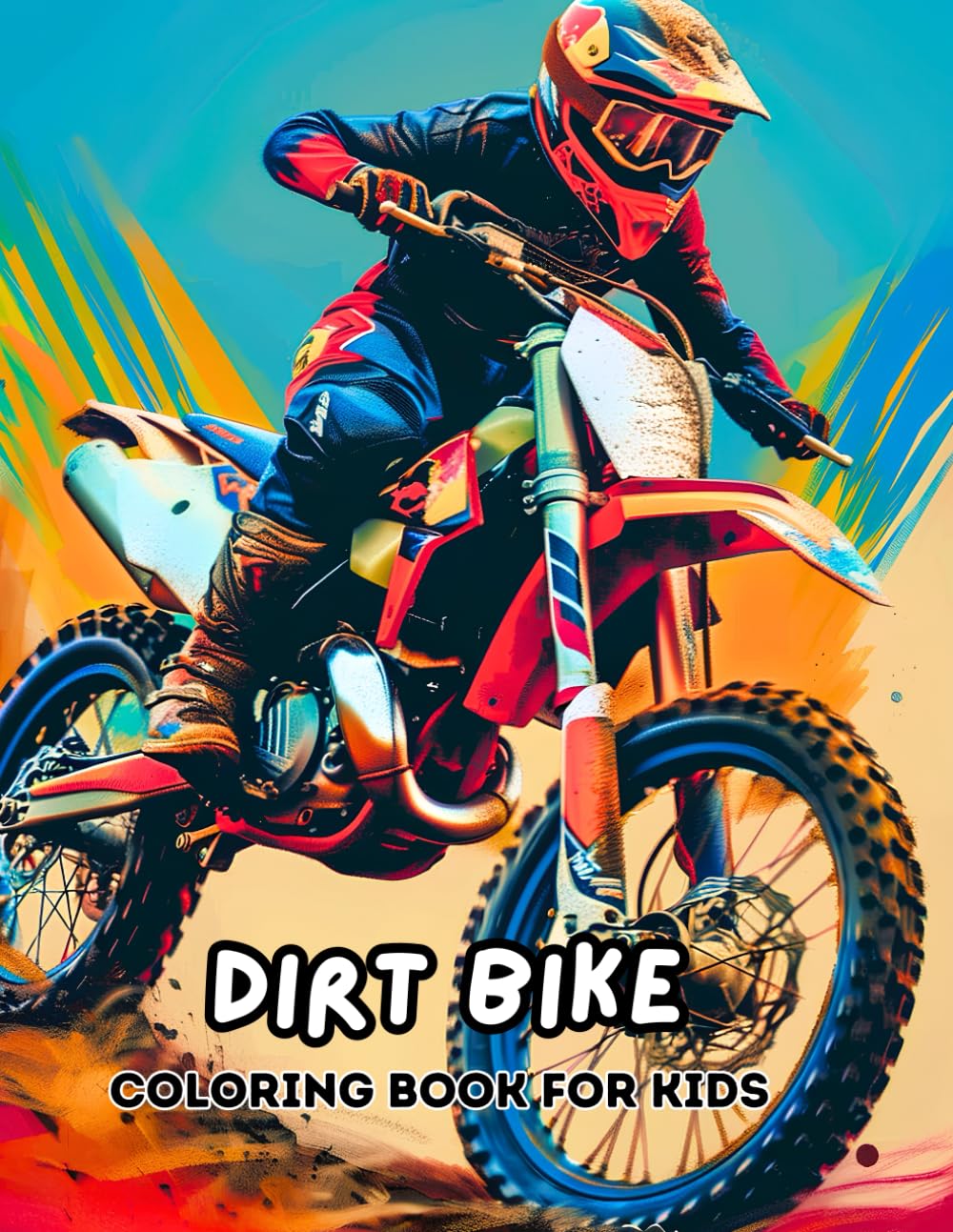 Dirt Bike Coloring Book for Kids: 100 Motocross Coloring Pages for Kids ...