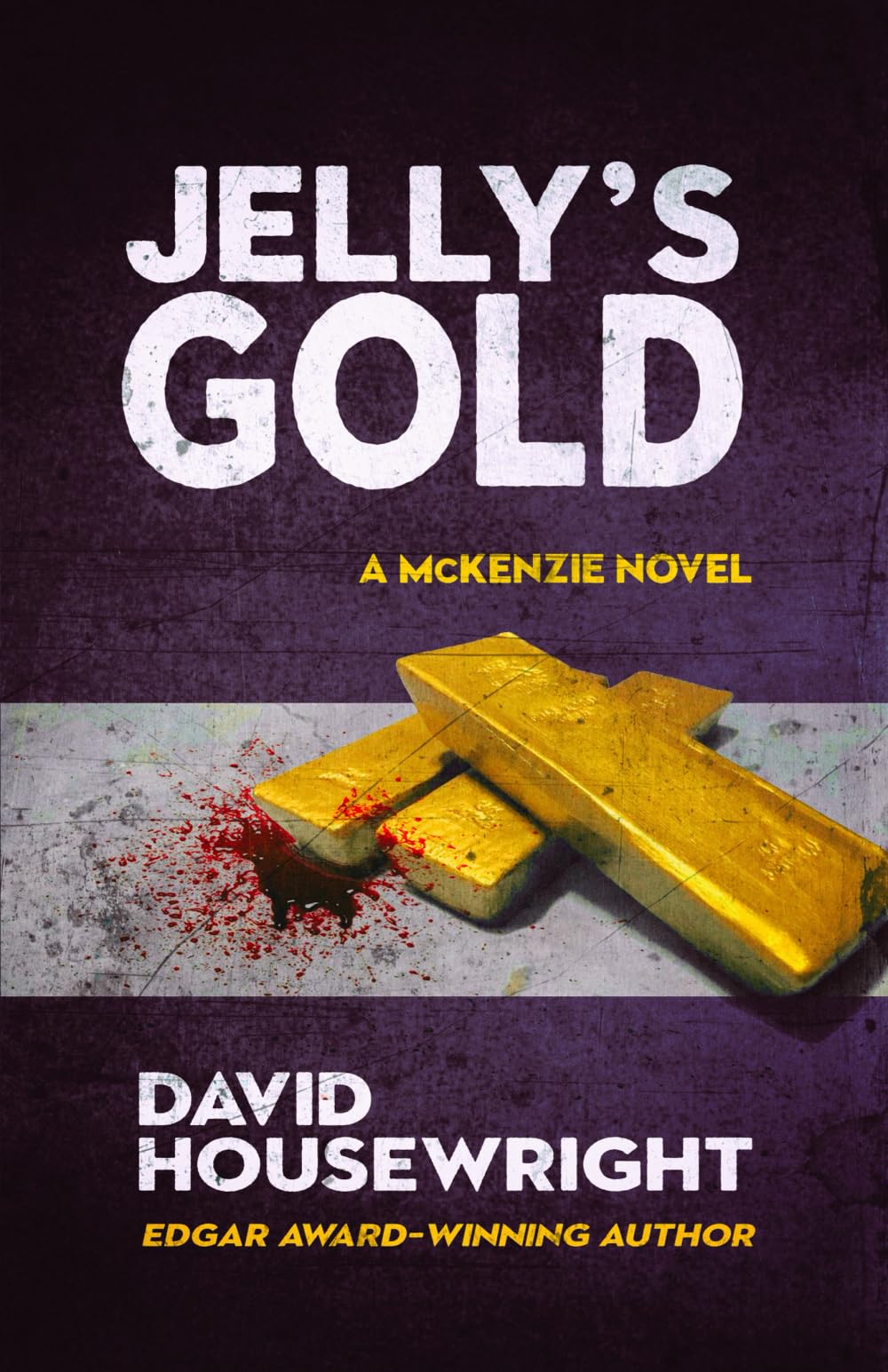 Jelly's Gold: A McKenzie Novel: 6
