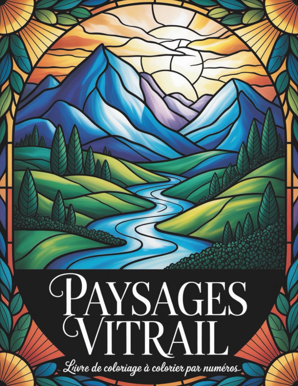 Livre de coloriage paysages vitrail par numéros: Coloriage par numéros relaxant avec paysages artistiques