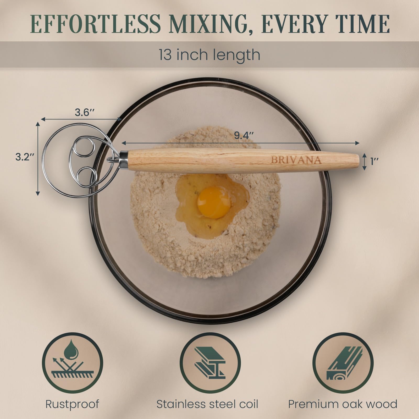 BRIVANA 13-Inch Danish Dough Whisk, Dough Whisk for Sourdough, Pizza, Cake Batter, Wooden Handle with Stainless Steel Double Circle Dough Hook