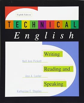 Technical English Writing, Reading and Speaking 8th Edition Technical Writing