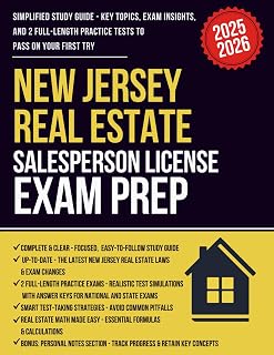 New Jersey Real Estate Salesperson Exam Prep: Simplified Study Guide with 2 Full-Length Practice Tests, Smart Exam Strategies, and Real Estate Math Essentials
