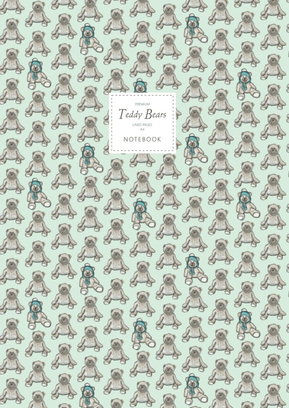 Teddy Bears Notebook - Lined Pages - A4 - Premium: (Green Edition) Fun notebook 192 lined pages (A4 / 8.27x11.69 inches / 21x29.7cm)