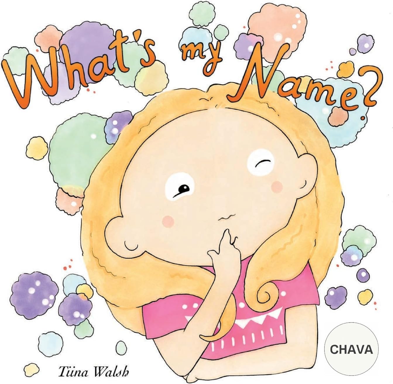 What's my name? CHAVA