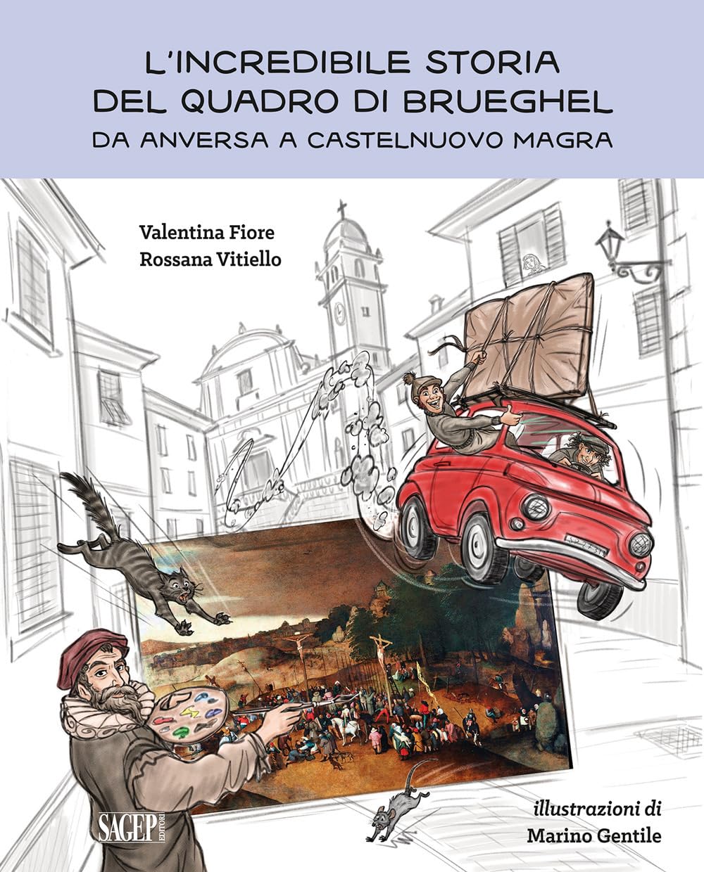 L'incredibile Storia Del Quadro Di Brueghel. Da Anversa A Castelnuovo Magra - 4