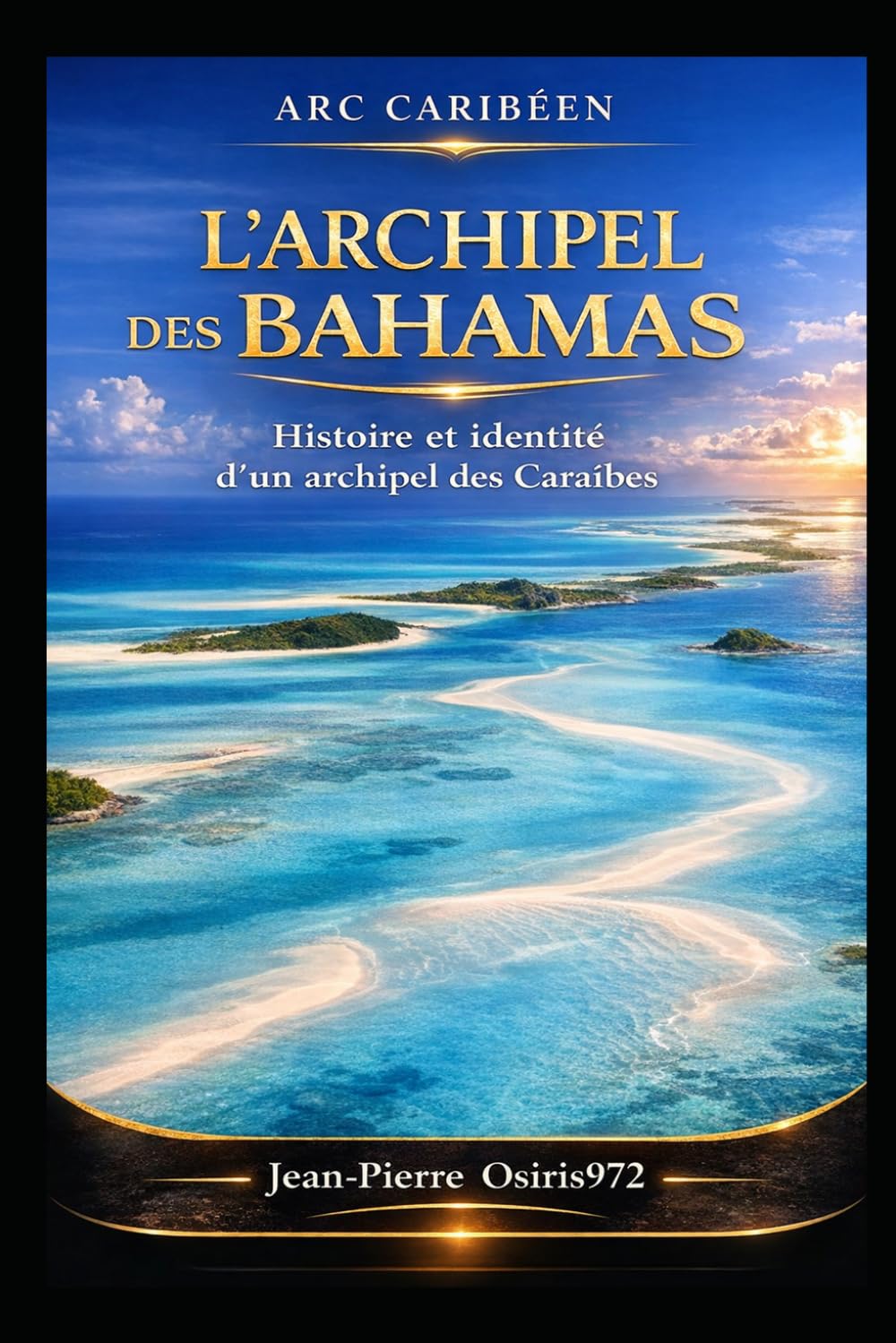 L'Archipel des Bahamas: Un paradis vu du ciel