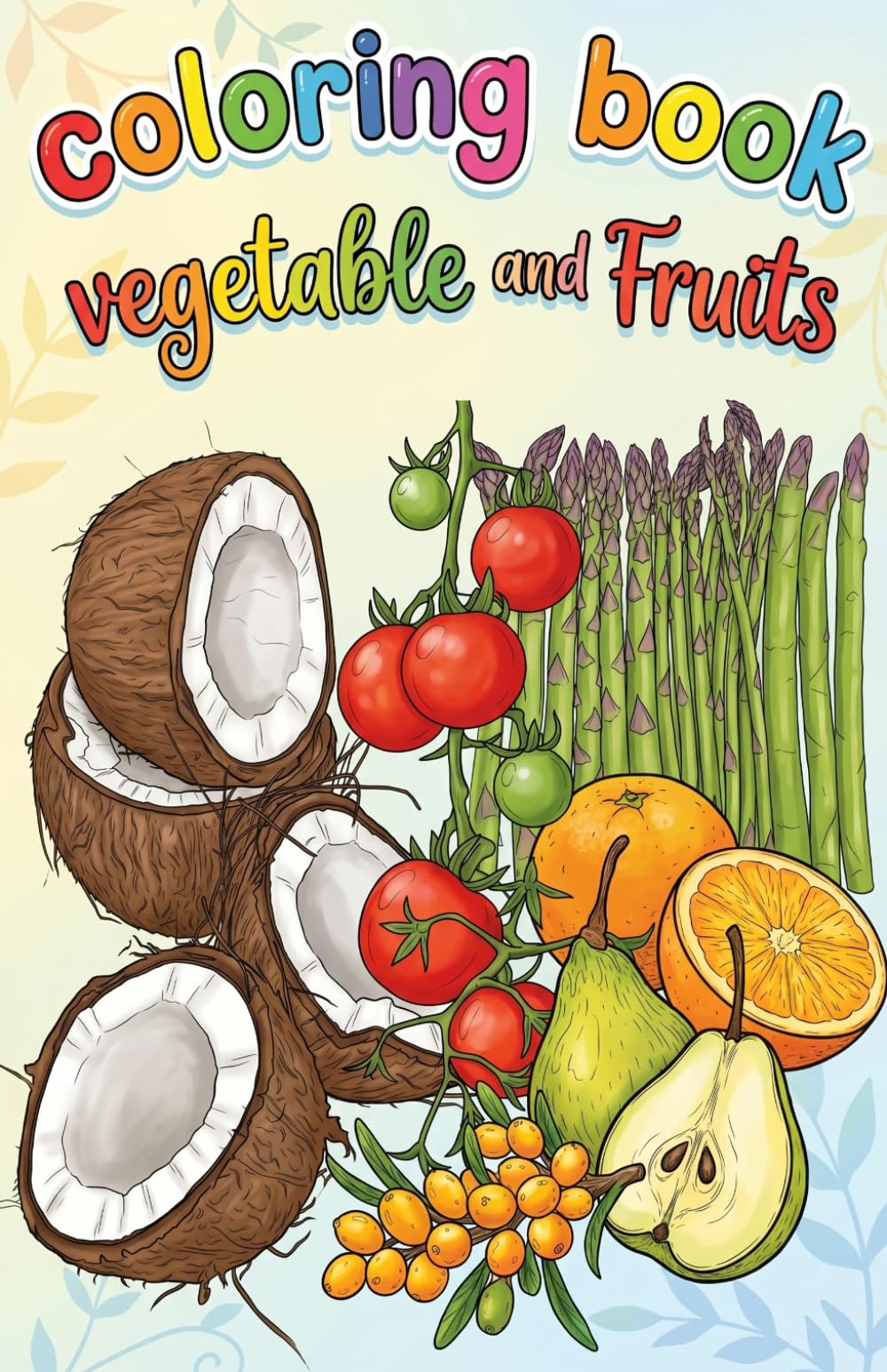Vegetables and Fruits - Colouring Book