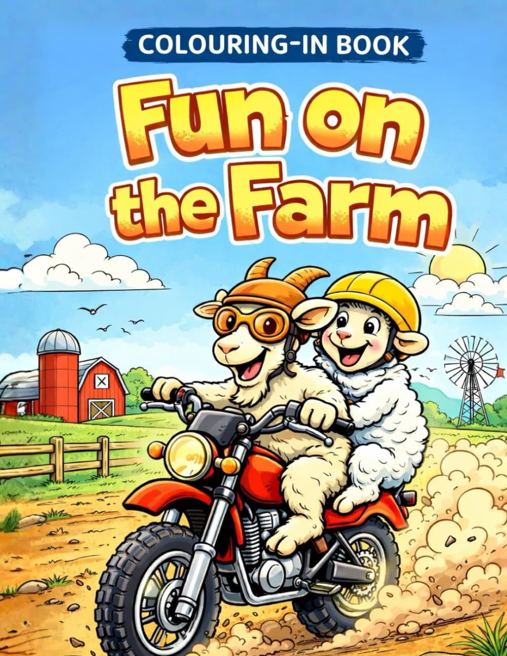 Fun On the Farm: Colouring-in Book