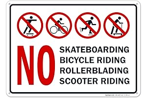 Prohibitory Sign: No Skateboarding, Bicycling, Rollerblading or Scooters