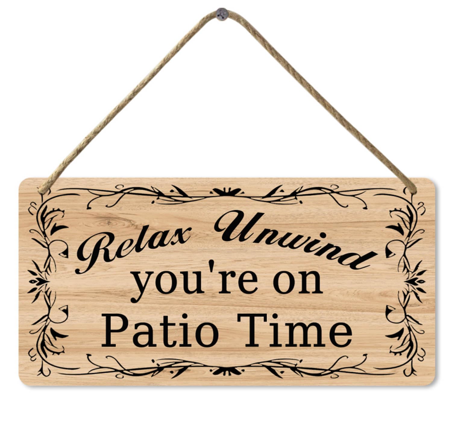 Retro Wooden Sign Relax Unwind You're on Patio Time Patio Wall Decor Wall Art Wooden Plaque Signs, 8x12 Inch