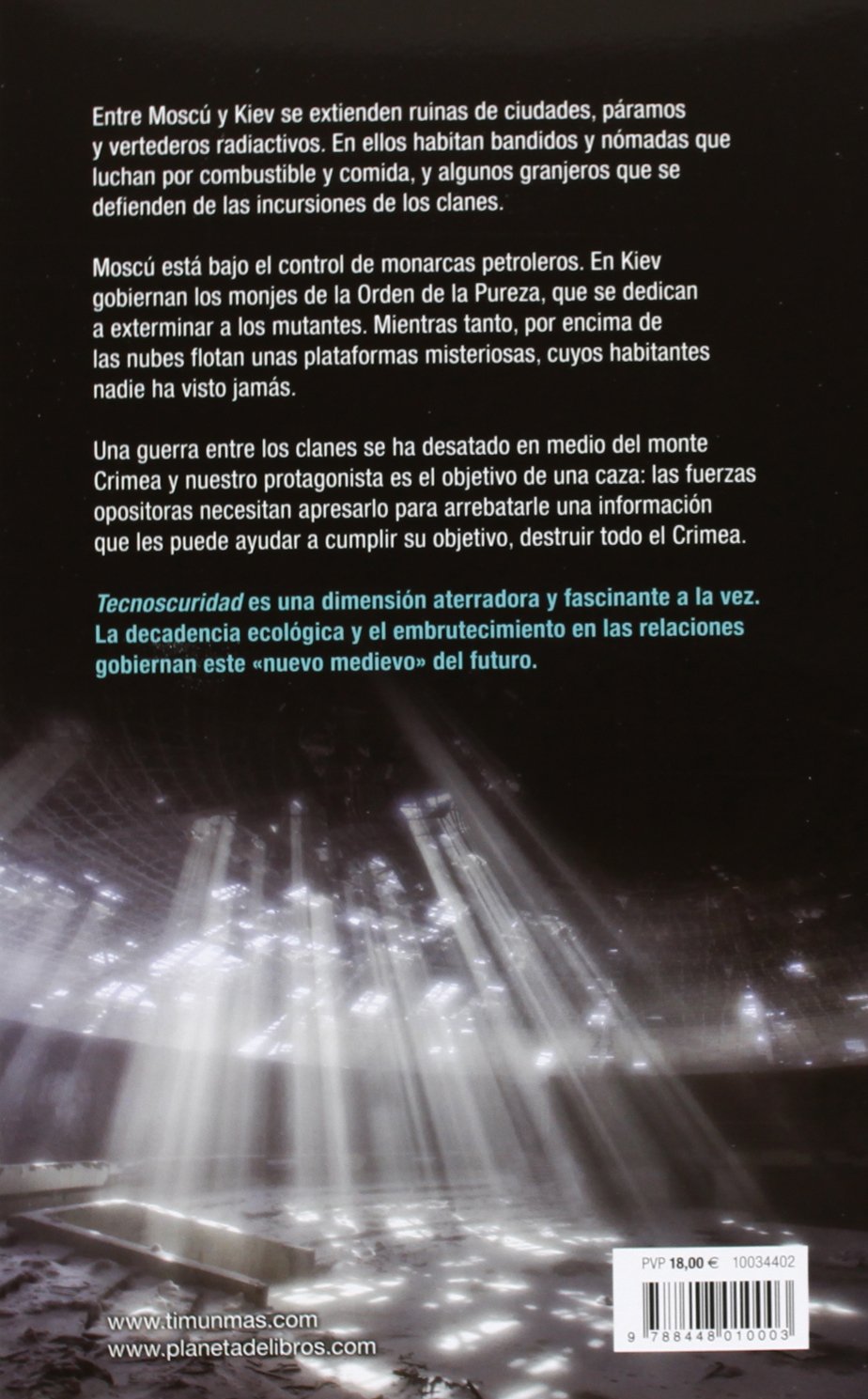Tecnoscuridad III. Los bárbaros de Crimea: Los bárbaros de Crimea: 3 (NO USAR Ciencia Ficción)