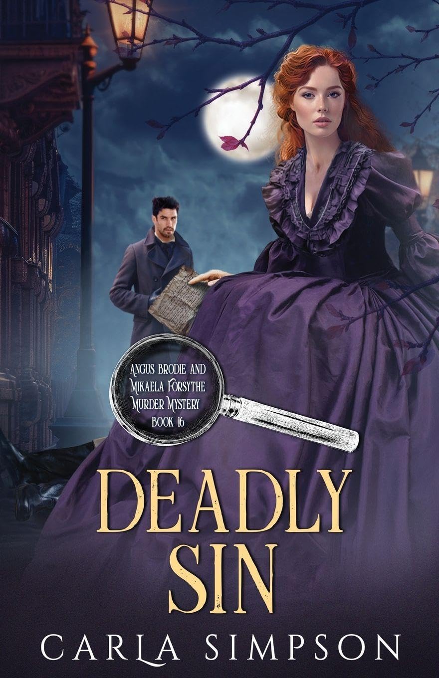 Deadly Sin: 16 (Angus Brodie and Mikaela Forsythe Murder Mystery)