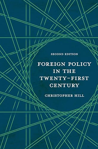 Foreign Policy in the Twenty-First Century