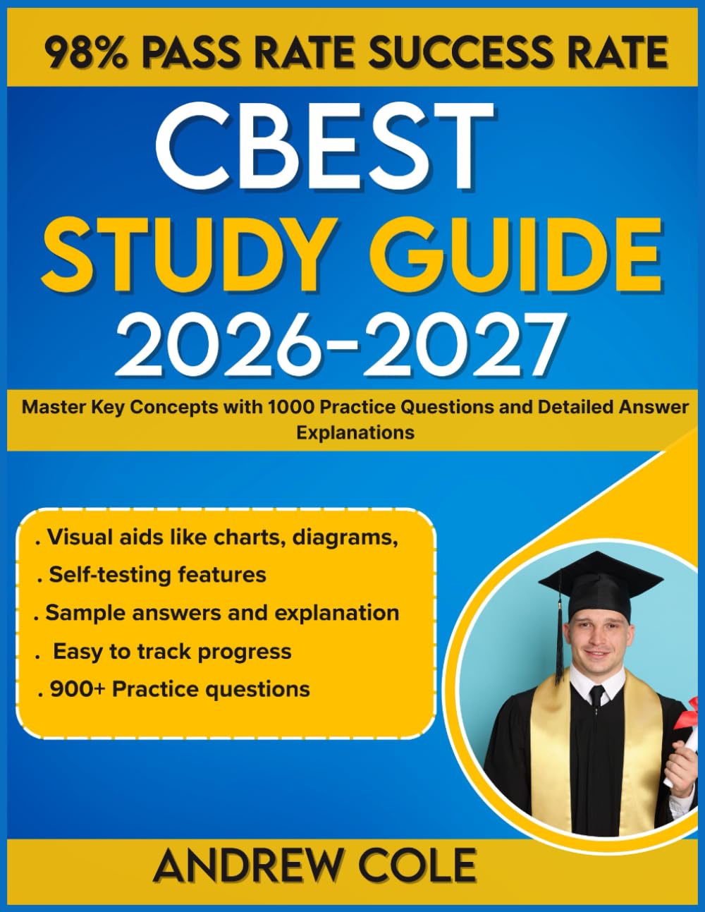 Cbest Study Guide 2026-2027: Master Key Concepts with 1000 Practice Questions and Detailed Answer Explanations