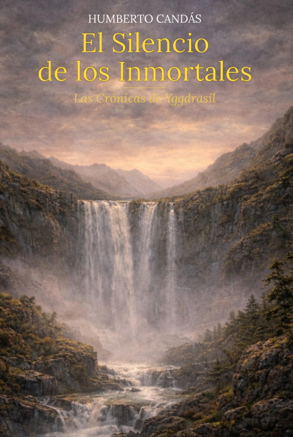 El Silencio de los Inmortales: Las Crónicas de Yggdrasil