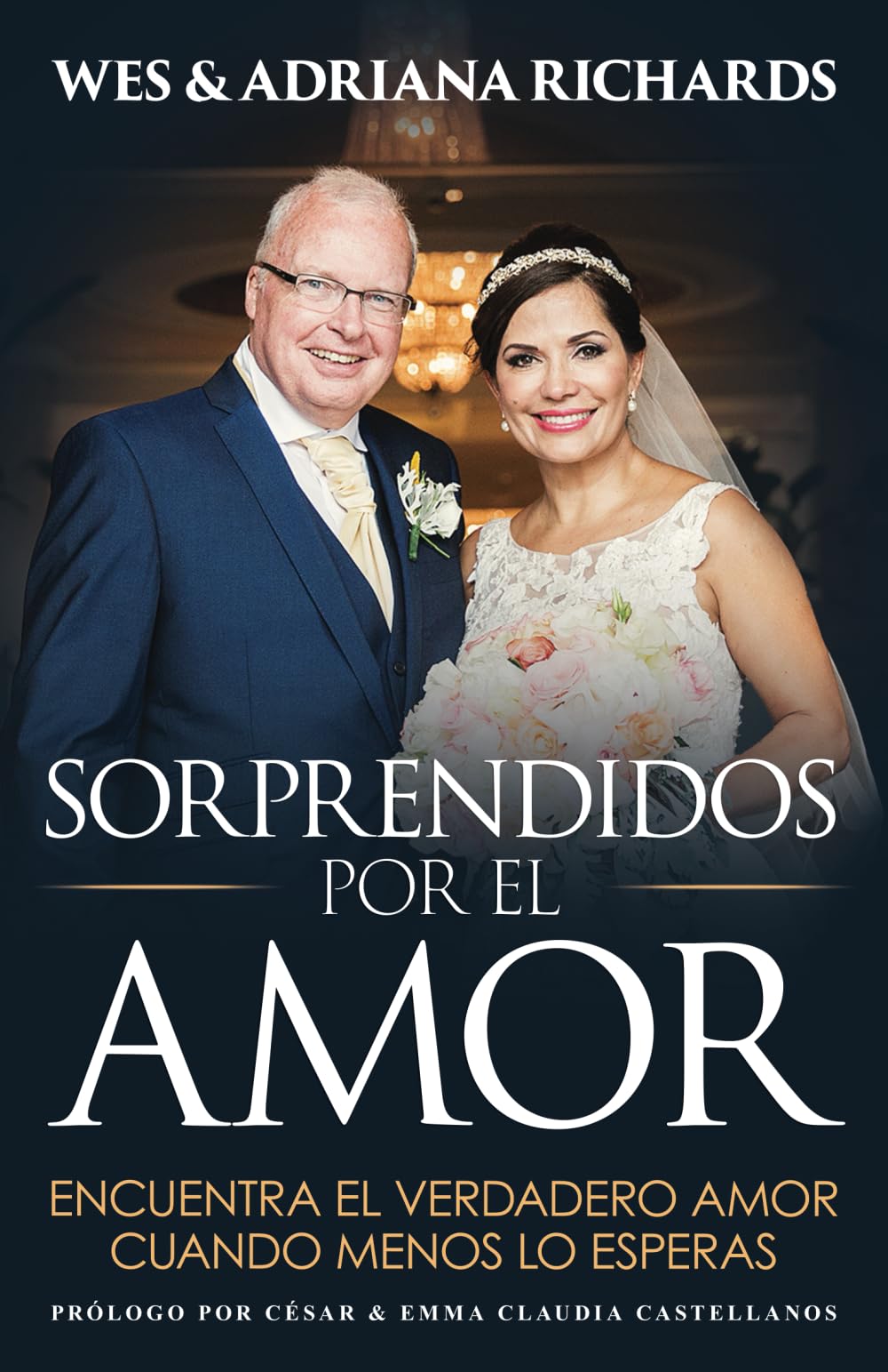 Sorprendidos por el Amor: Encuentra el verdadero amor cuando menos lo esperas