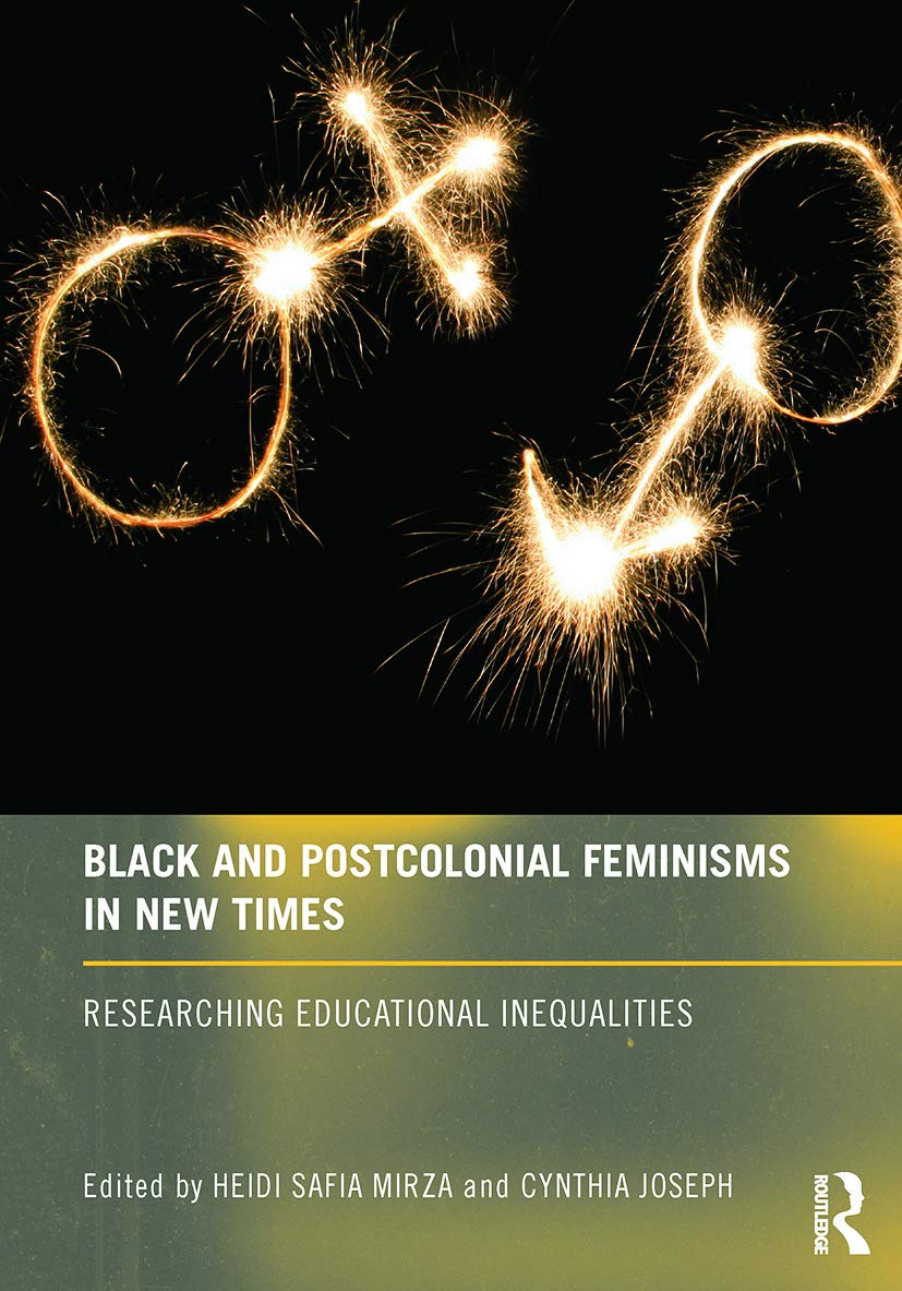 Black and Postcolonial Feminisms in New Times by Heidi Mirza,... - 9780415633956