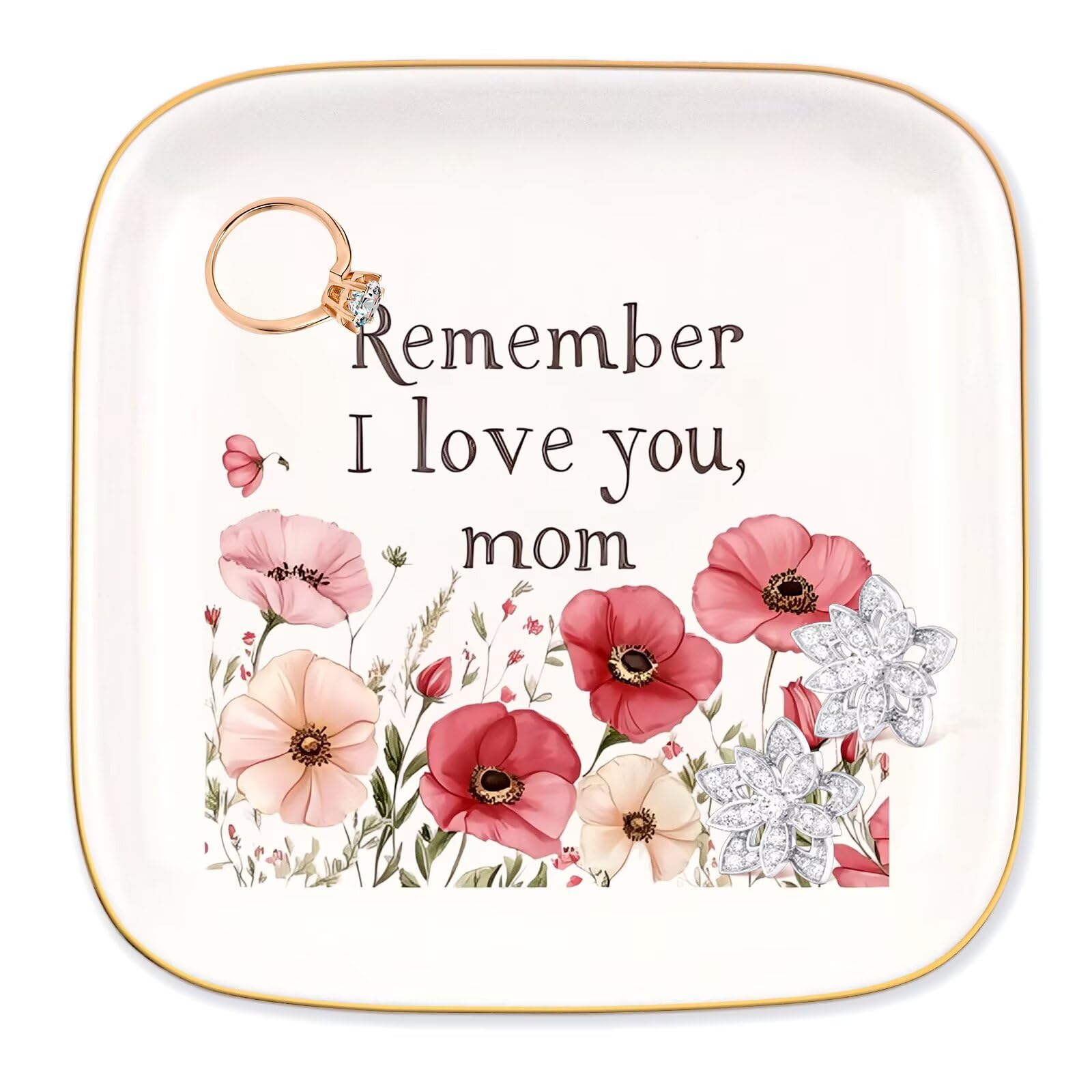 Ceramic Jewelry Ring Trinket Dish, Ring Holders Tray Gifts for Mom - Remember I Love You Mom, Gifts for Mother's Day, Christmas, Thanksgiving, and Birthdays 88