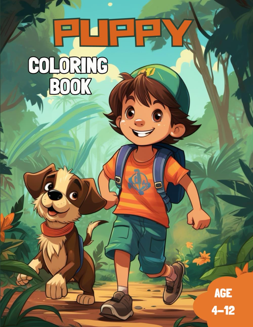 Puppy Coloring Book: Fun Adventures for Kids Ages 4–12