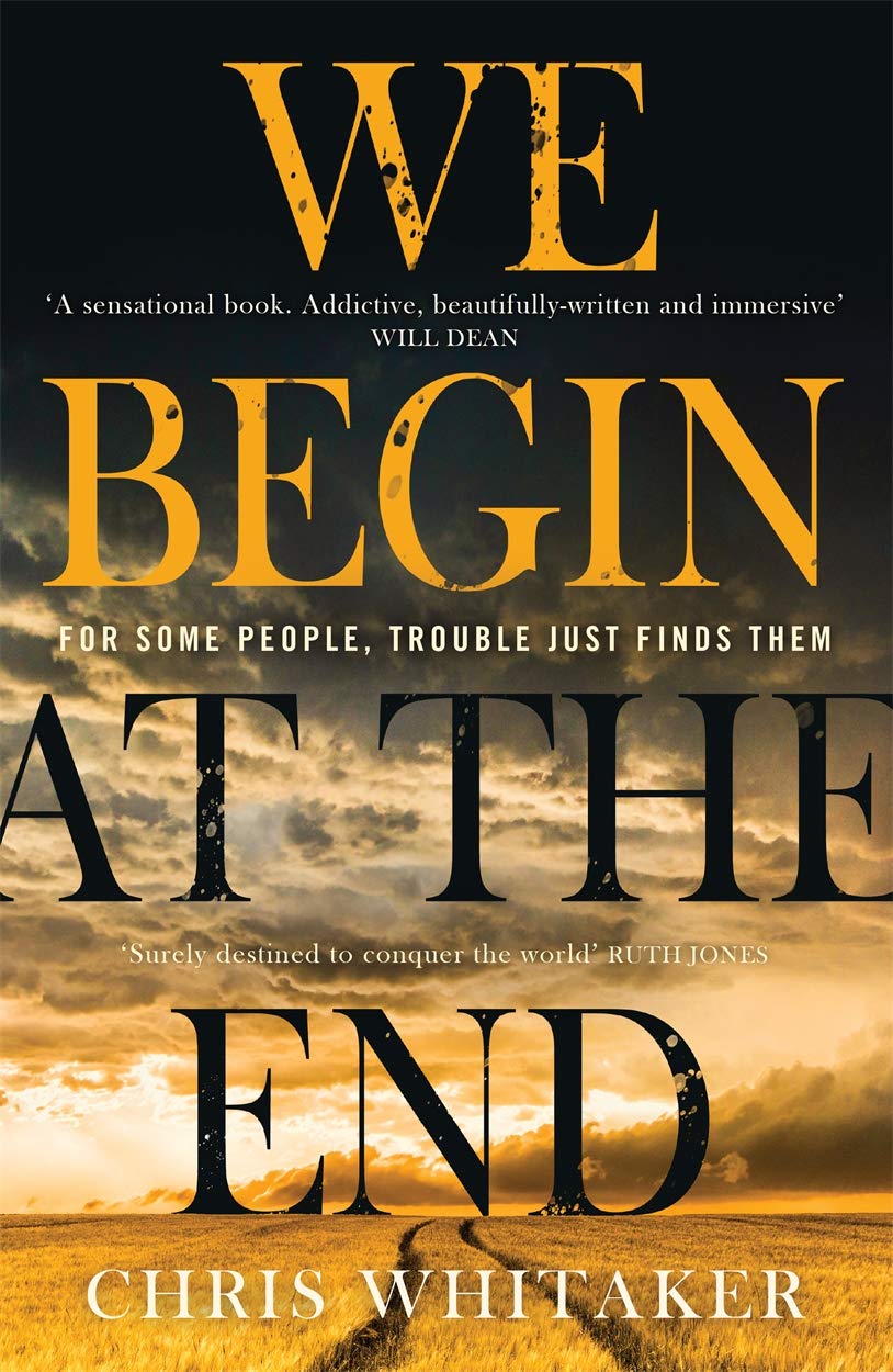 Buy We Begin at the End: Crime Novel of the Year Award Winner 2021 — BookShops.in