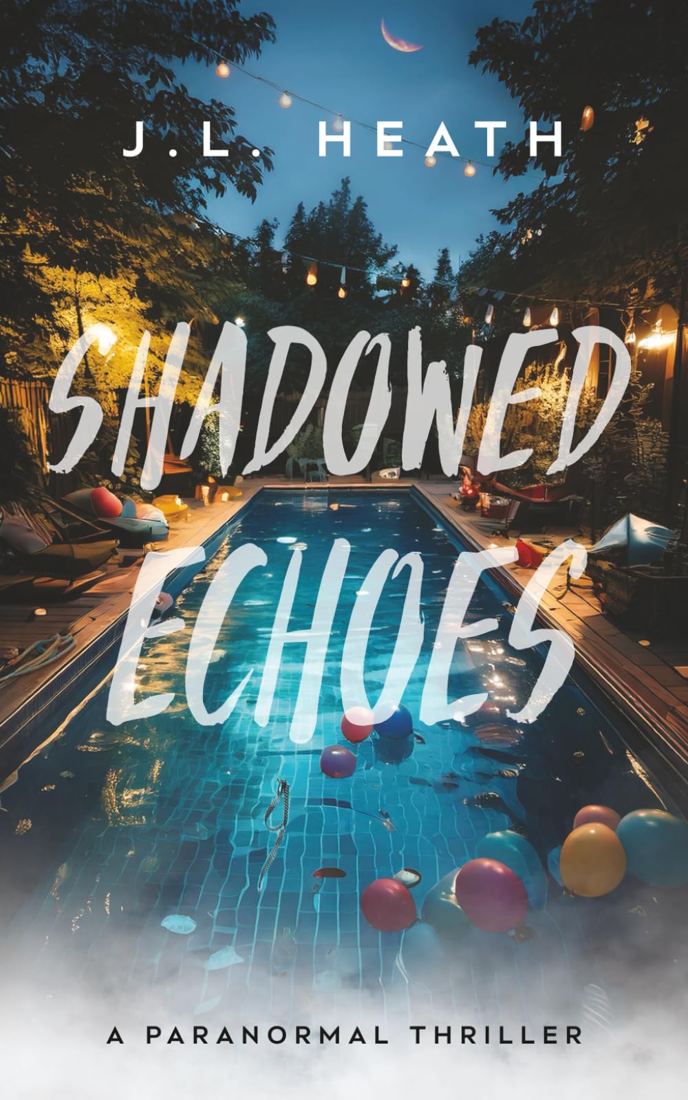 Shadowed Echoes: A Paranormal Thriller