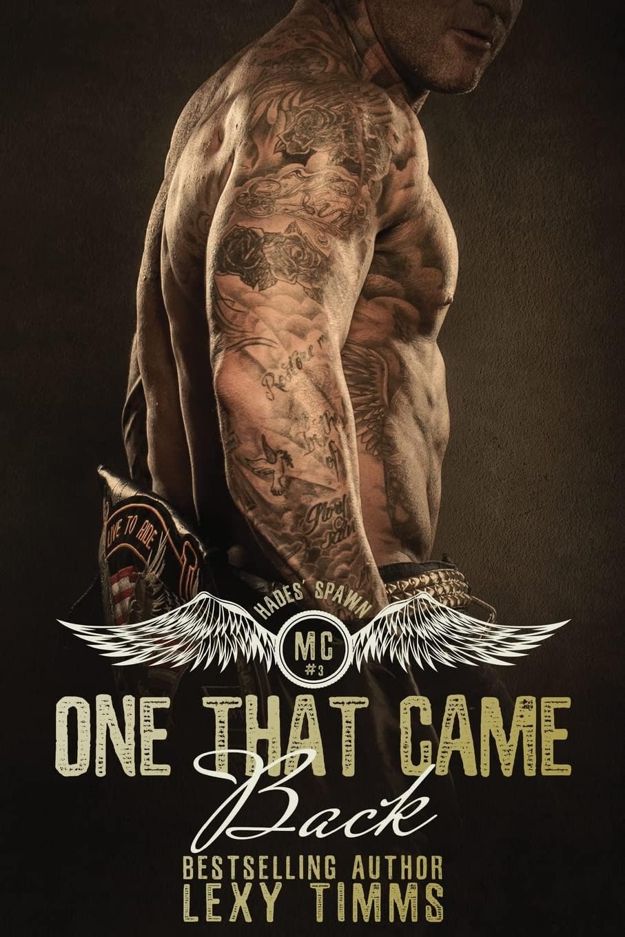 One That Came Back: Motorcycle Club Romance Steamy Alpha Biker Billionaire Obsession (Hades' Spawn Motorcycle Club Series Book 3)