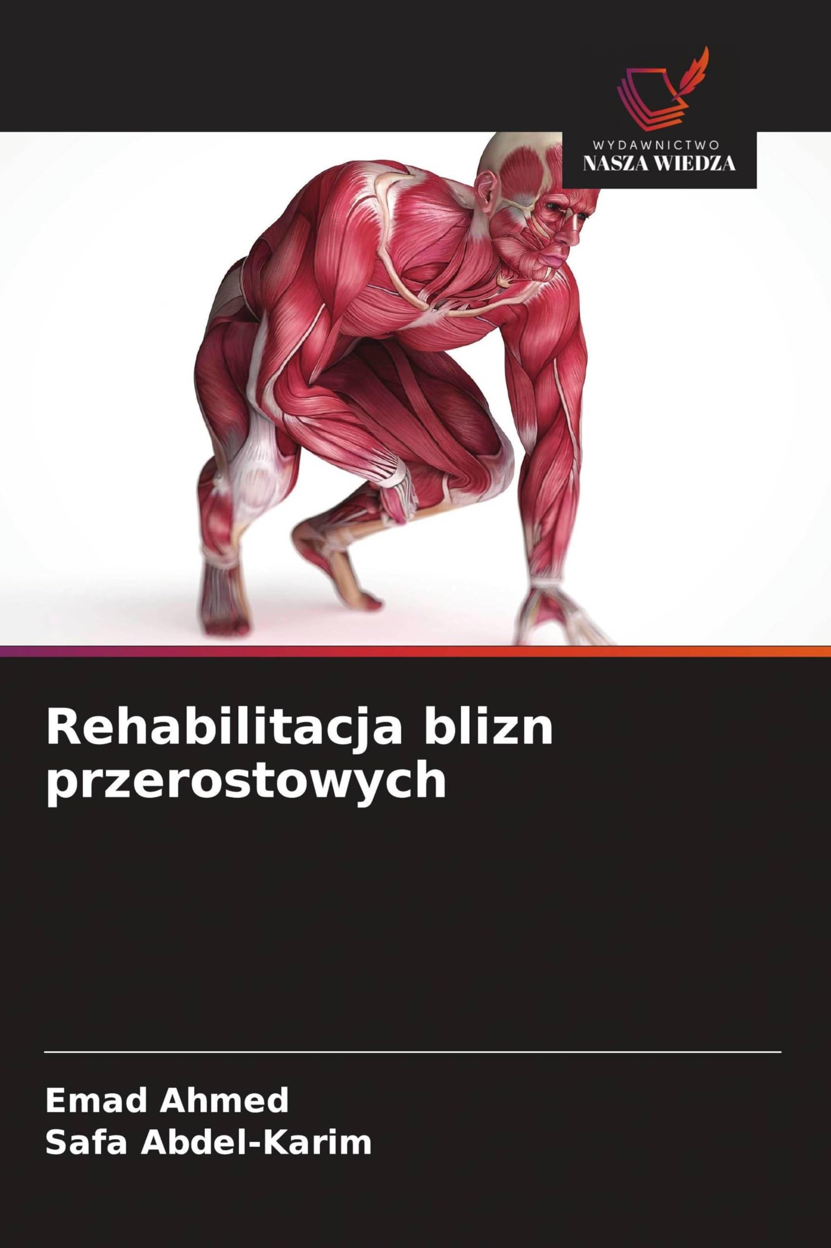 Rehabilitacja blizn przerostowych