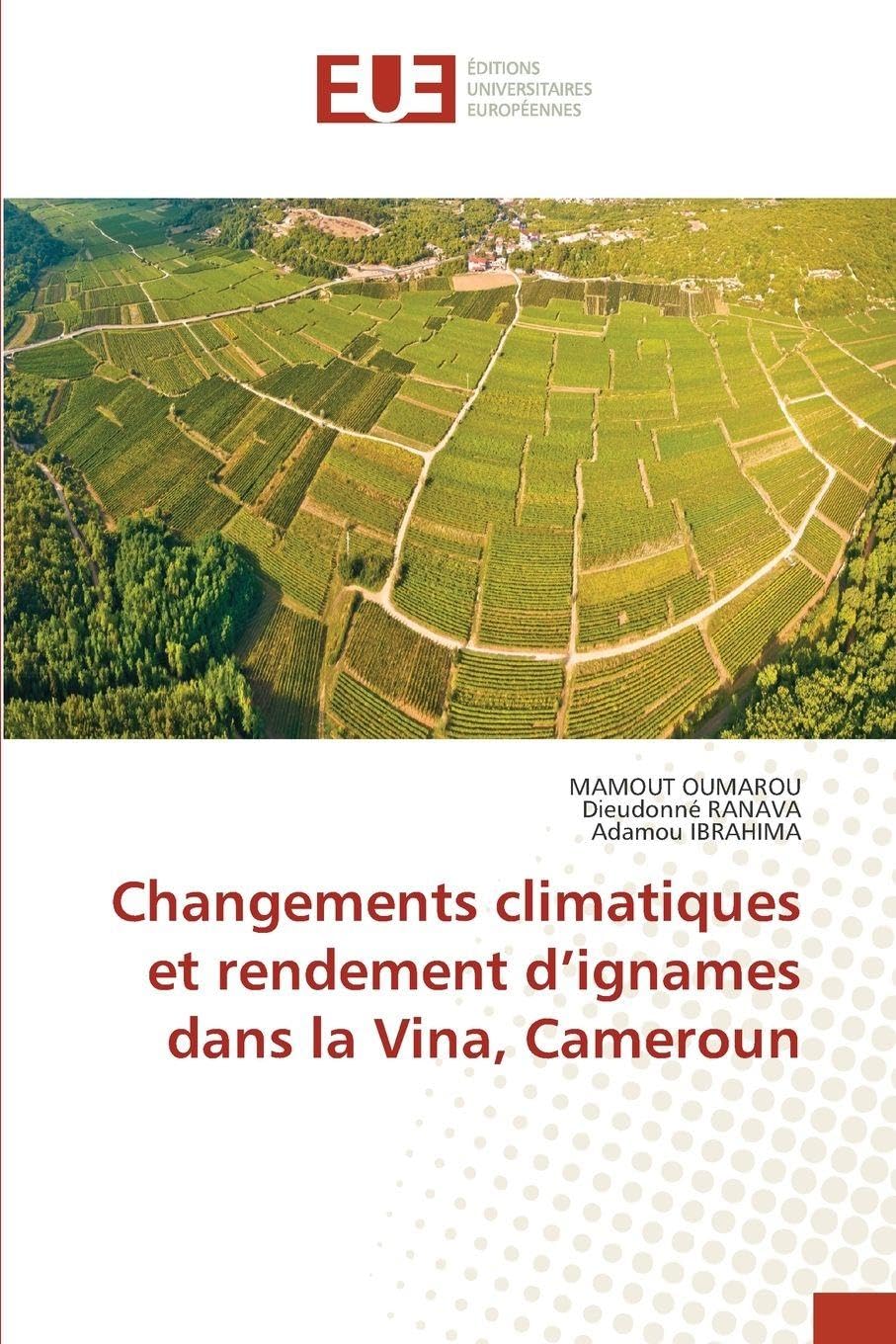 Changements climatiques et rendement d’ignames dans la Vina, Cameroun