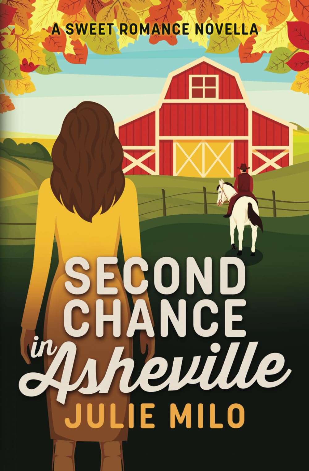 Second Chance in Asheville: A Sweet Romance Novella