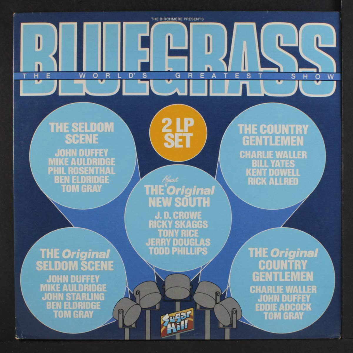 bluegrass, the worlds greatest show (SUGAR HILL 2201 LP)