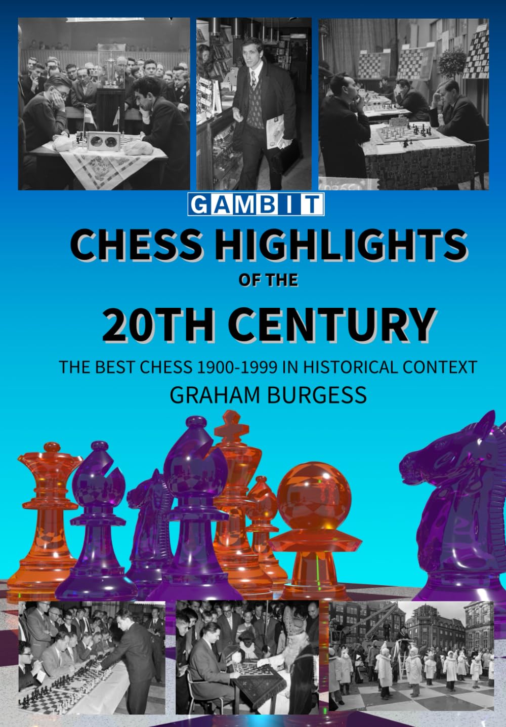 Chess Highlights of the 20th Century (Greatest Chess Games)