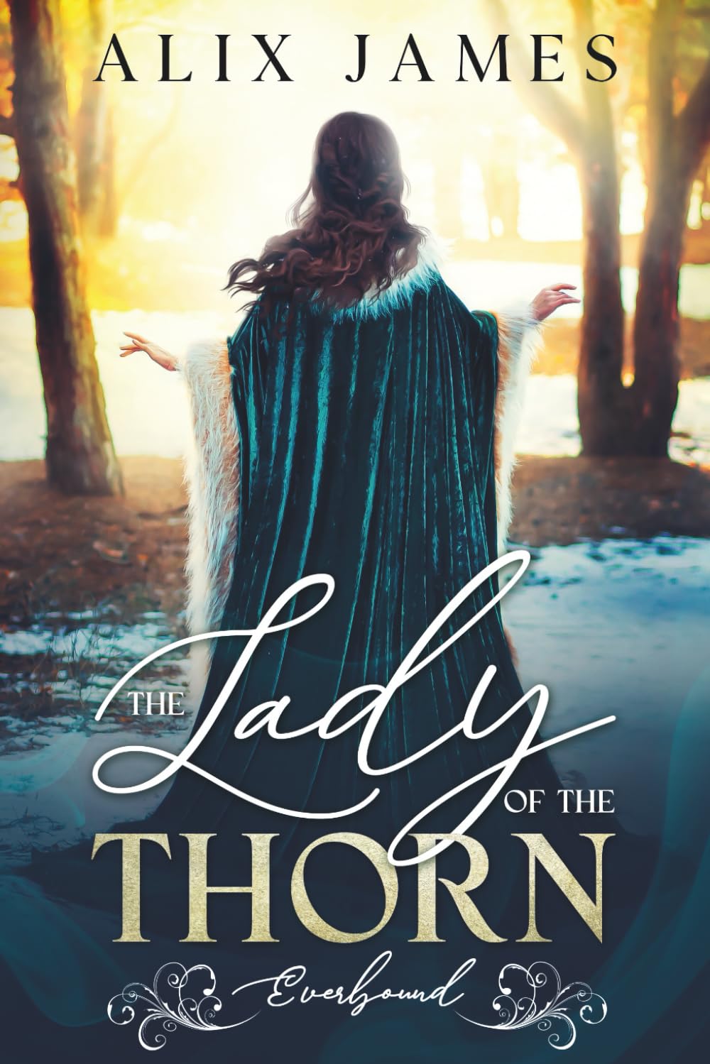 The Lady of the Thorn: Everbound Chronicles