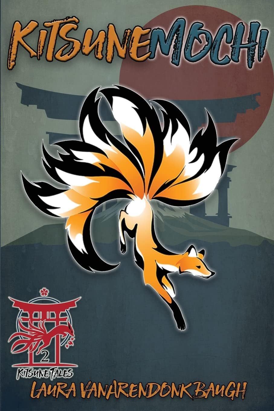 Kitsune-Mochi (Kitsune Tales Book 2) Paperback โ October 23, 2013