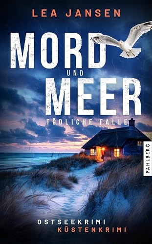 MORD UND MEER Tödliche Falle: Küstenkrimi Ostseekrimi (Larsson &amp; Humboldt ermitteln)